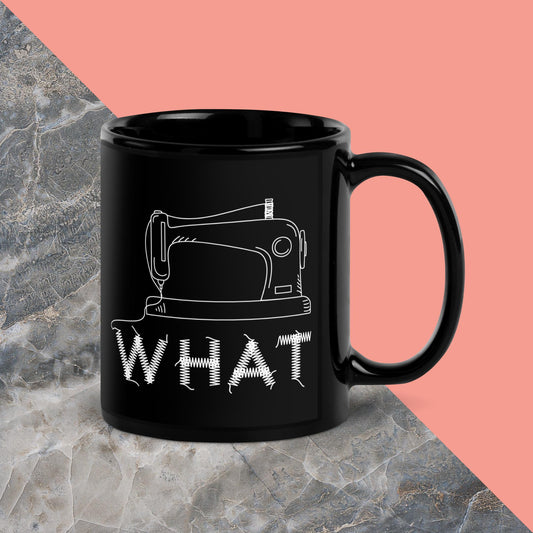 Sew-What • Black Glossy Mug